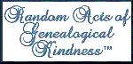 Random Acts of Genealogical Kindness (RAOGK)